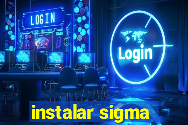 instalar sigma